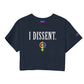 I Dissent. Cropped Tee- Women's size- Pride Edition!