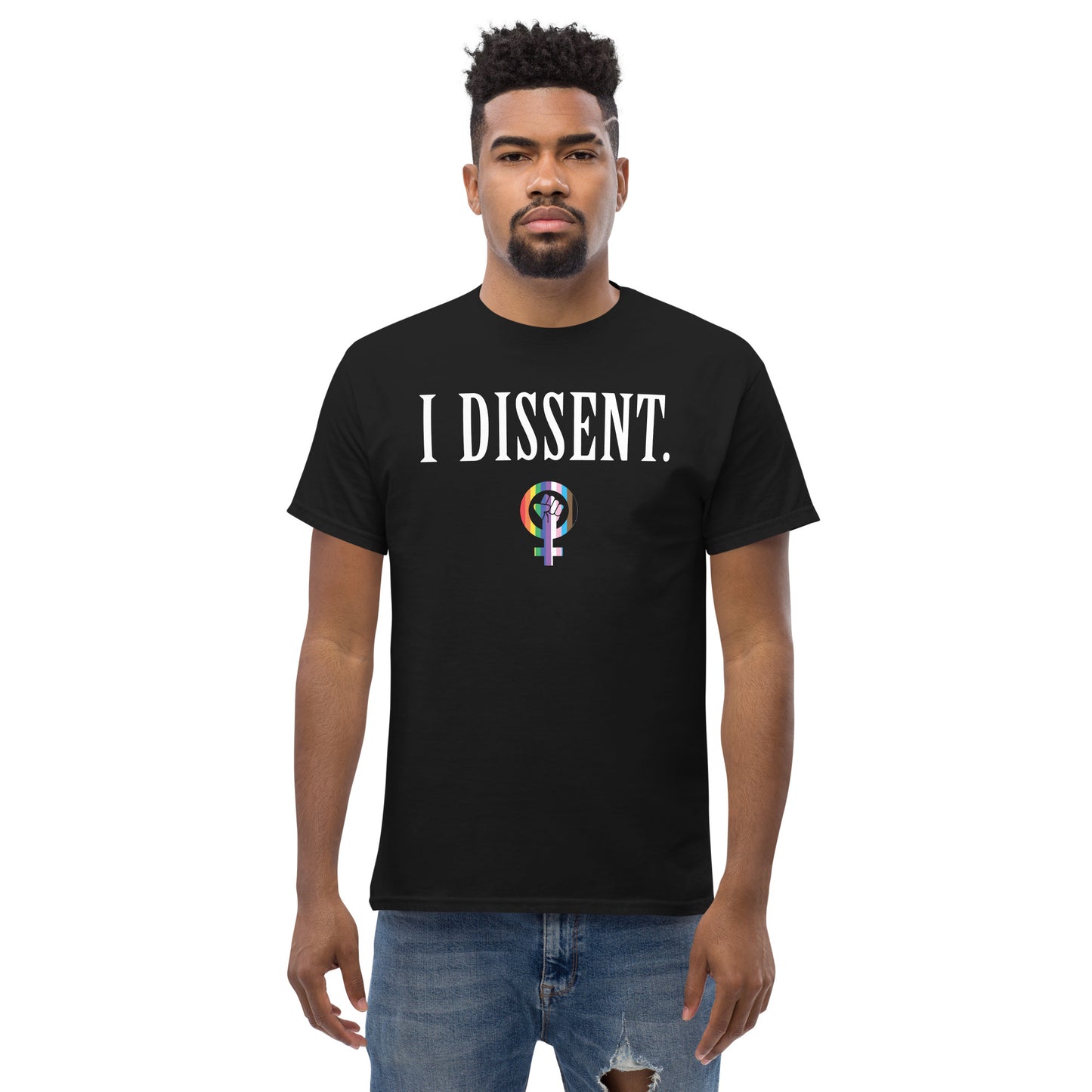 I Dissent. Men's Classic Tee- LBGTQ+ Edition!