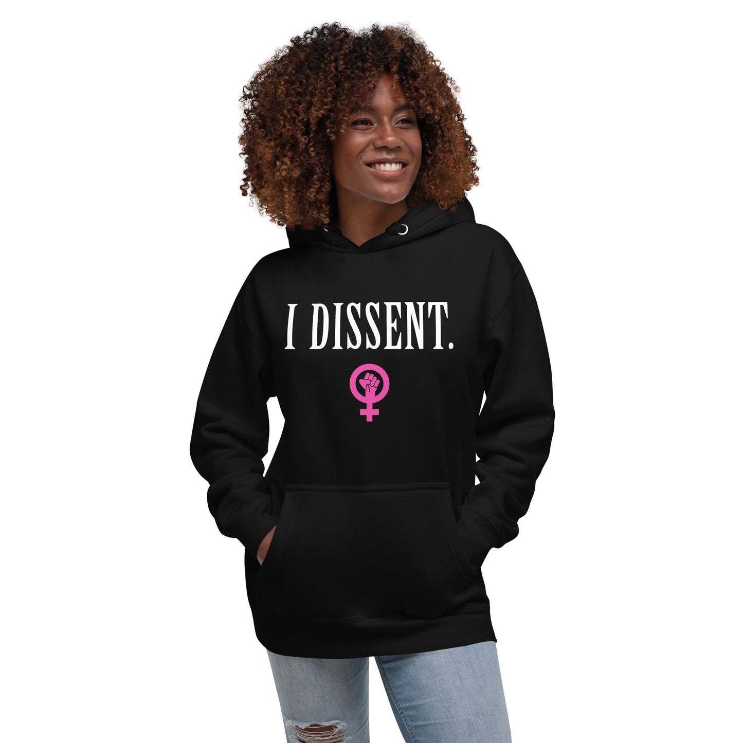 I Dissent. Women's Rights Unisex Hoodie