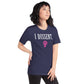 I DISSENT. Women's Rights Tee- Unisex Sizing